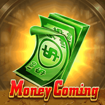 Money Coming - PWin Slot